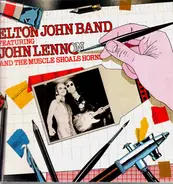 Elton John,  John Lennon - Elton John Band And The Muscle Shoals Horns