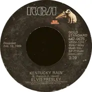 Elvis Presley - Kentucky Rain