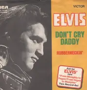 Elvis Presley - Don't Cry Daddy