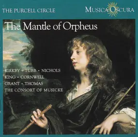 Henry Purcell - The Mantle Of Orpheus