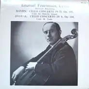 Haydn / Dvorak - Emanuel Feuermann, Cellist - Historical Recordings