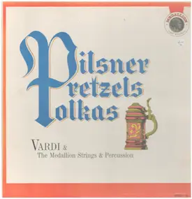 The Medallion Strings - Pilsner Pretzels Polkas