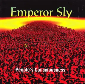 Emperor Sly - People's Consciousness