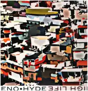 Eno * Hyde - High Life