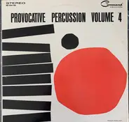 Enoch Light And The Light Brigade - Provocative Percussion (Vol. 4)