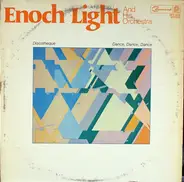 Enoch Light And His Orchestra - Discotheque: Dance Dance Dance
