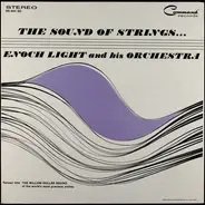 Enoch Light And His Orchestra - The Sound of Strings