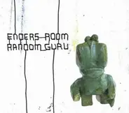 Enders Room - Random Guru