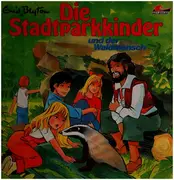 LP - Enid Blyton - Die Stadtparkkinder Und Der Waldmensch