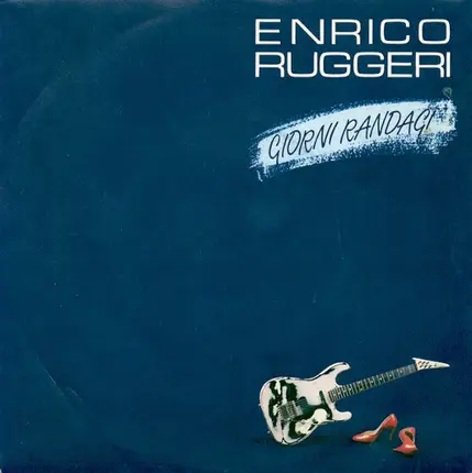 Enrico Ruggeri - Giorni Randagi