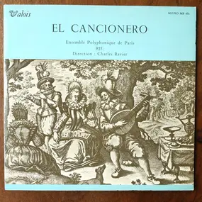 Ensemble Polyphonique De L'O.R.T.F. - El Cancionero
