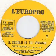 Enzo Biagi E Sergio Zavoli - Il Secolo In Cui Viviamo (Parte Seconda, Dal 1925 Al 1963)