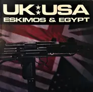 Eskimos & Egypt - UK-Usa