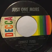 Ernest Tubb And His Texas Troubadours - Till My Getup Has Gotup And Gone / Just One More