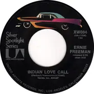 Ernie Freeman - Raunchy / Indian Love Call
