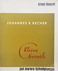Ernst Busch - Kleine Chronik