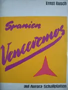 7inch Vinyl Single - Ernst Busch - Spanien - Venceremos - + magazine