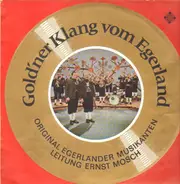 Ernst Mosch - Goldener Klang vom Egerland