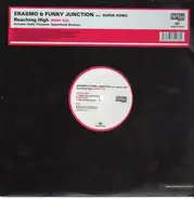 Erasmo & Funky Junction feat. Surge Sonic - Reaching High (Part 2/2)