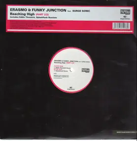 Erasmo & Funky Junction feat. Surge Sonic - Reaching High (Part 2/2)