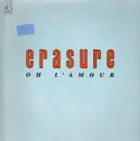 12'' - Erasure - Oh L'Amour