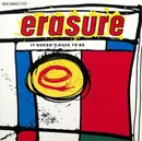 12'' - Erasure - It Doesn't Have To Be