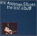 CD - Eric Andersen - Stages The Lost Album