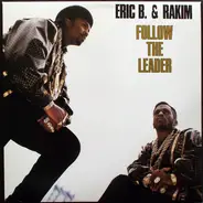 Eric B. & Rakim - Follow the Leader