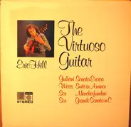 Eric Hill - The Virtuoso Guitar