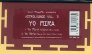 Eric 'Powa' B - Astrolounge Vol. 3 - Yo Mira