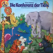 Erich Kästner - Die Konferenz der Tiere