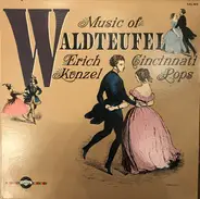 Waldteufel - Erich Kunzel w/ Cincinnati Pops - Music of Waldteufel