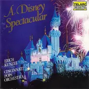 CD - Erich Kunzel , Cincinnati Pops Orchestra - A Disney Spectacular