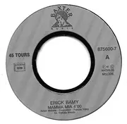 7inch Vinyl Single - Erick Bamy - Mamma Mia