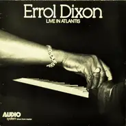 Errol Dixon - Live In Atlantis