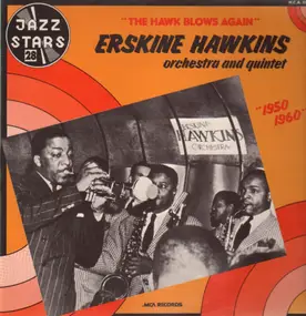 Erskine Hawkins - The Hawk Blows Again