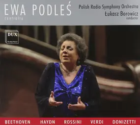 Ewa Podles - Beethoven, Haydn, Rossini, Verdi, Donizetti