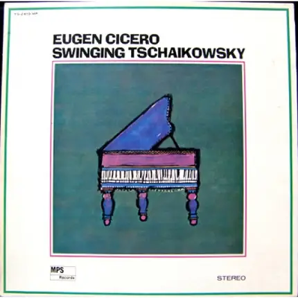 Eugen Cicero - Swinging Tschaikowsky