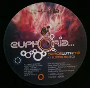 Euphoria... - Dance With Me