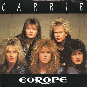 Europe - Carrie