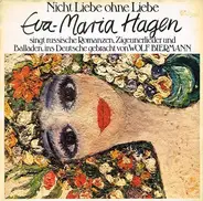 Eva-Maria Hagen - Nicht Liebe Ohne Liebe