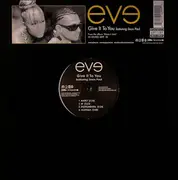 12'' - Eve - Give It To You