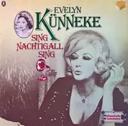 Evelyn Künneke - Sing, Nachtigall Sing