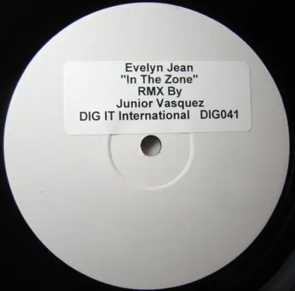 Evelyn Jean - In The Zone (RMX By Junior Vasquez)