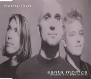 Everclear - Santa Monica (Watch The World Die)