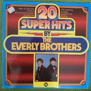 Everly Brothers - 20 Super Hits