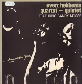 Evert Hekkema Quartet - ...And All That Jazz Volume 4