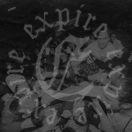 Expire - Old Songs