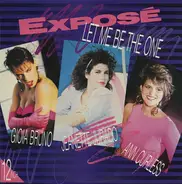 Exposé - Let Me Be the One