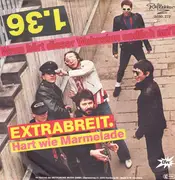 7inch Vinyl Single - Extrabreit - Hart Wie Marmelade / 1.36